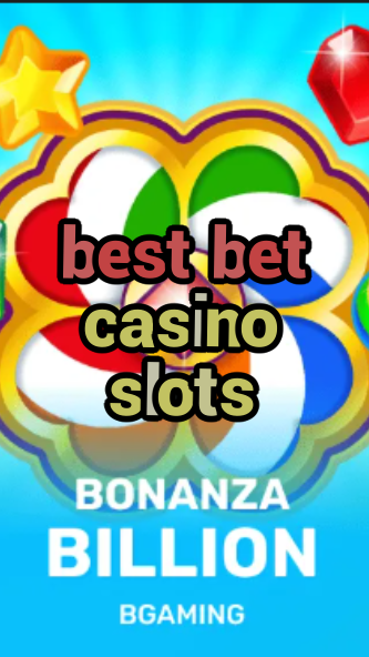 best bet casino slots-trdjkmsxjksdss.com